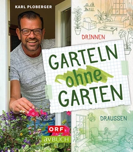 Abbildung von Ploberger | Garteln ohne Garten | 1. Auflage | 2023 | beck-shop.de