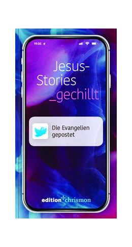 Abbildung von Jesus-Stories_gechillt | 1. Auflage | 2023 | beck-shop.de