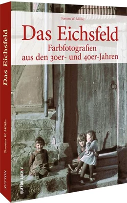 Abbildung von Müller | Das Eichsfeld | 1. Auflage | 2022 | beck-shop.de