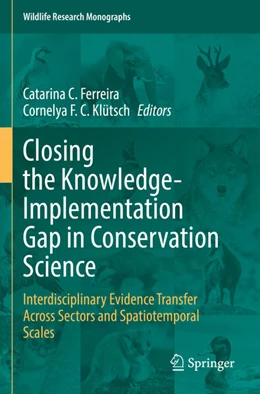 Abbildung von Ferreira / Klütsch | Closing the Knowledge-Implementation Gap in Conservation Science | 1. Auflage | 2023 | 4 | beck-shop.de