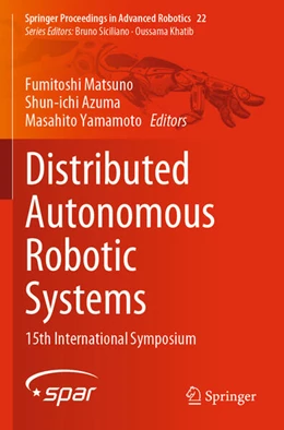 Abbildung von Matsuno / Azuma | Distributed Autonomous Robotic Systems | 1. Auflage | 2023 | 22 | beck-shop.de