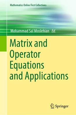 Abbildung von Moslehian | Matrix and Operator Equations and Applications | 1. Auflage | 2023 | beck-shop.de