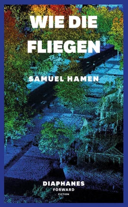 Abbildung von Hamen | Wie die Fliegen | 1. Auflage | 2023 | beck-shop.de