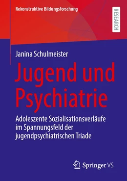 Abbildung von Schulmeister | Jugend und Psychiatrie | 1. Auflage | 2023 | 42 | beck-shop.de