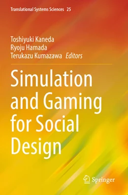 Abbildung von Kaneda / Hamada | Simulation and Gaming for Social Design | 1. Auflage | 2023 | 25 | beck-shop.de