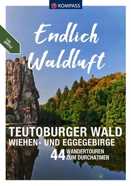 Abbildung von Behla | KOMPASS Endlich Waldluft - Teutoburger Wald, Wiehen- & Eggegebirge | 1. Auflage | 2023 | beck-shop.de