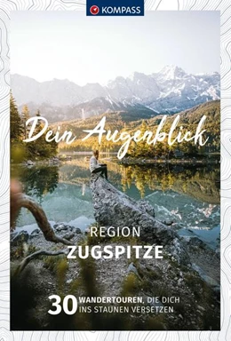 Abbildung von Heizmann | KOMPASS Dein Augenblick Region Zugspitze | 1. Auflage | 2023 | beck-shop.de