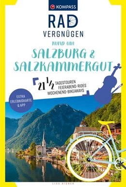 Abbildung von Aigner | KOMPASS Radvergnügen rund um Salzburg & Salzkammergut | 1. Auflage | 2023 | beck-shop.de