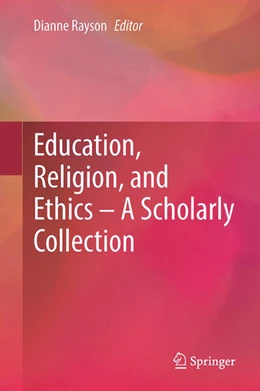 Abbildung von Rayson | Education, Religion, and Ethics - A Scholarly Collection | 1. Auflage | 2023 | beck-shop.de