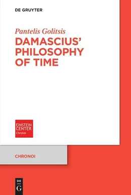 Abbildung von Golitsis | Damascius' Philosophy of Time | 1. Auflage | 2023 | 7 | beck-shop.de