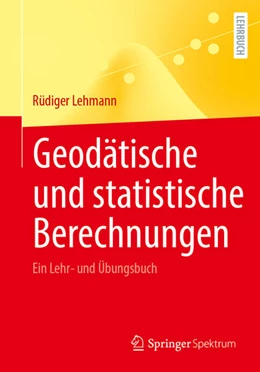 Abbildung von Lehmann | Geodätische und statistische Berechnungen | 1. Auflage | 2023 | beck-shop.de