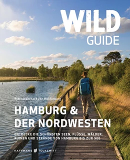 Abbildung von Björn | Wild Guide Hamburg & der Nordwesten | 1. Auflage | 2023 | beck-shop.de