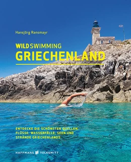 Abbildung von Hansjörg | Wild Swimming Griechenland | 1. Auflage | 2023 | beck-shop.de