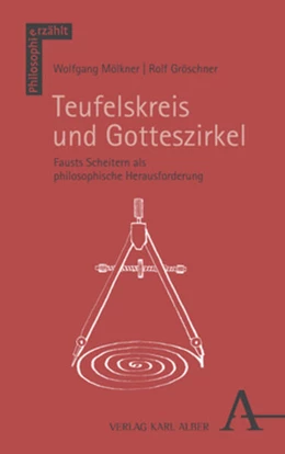 Abbildung von Mölkner / Gröschner | Teufelskreis und Gotteszirkel | 1. Auflage | 2023 | 8 | beck-shop.de