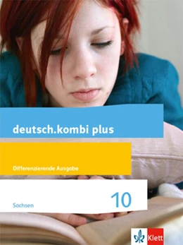 Abbildung von deutsch.kombi plus 10. Schulbuch Klasse 10. Differenzierende Ausgabe Sachsen Oberschule | 1. Auflage | 2023 | beck-shop.de