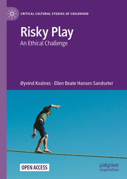 Abbildung von Kvalnes / Hansen Sandseter | Risky Play | 1. Auflage | 2023 | beck-shop.de
