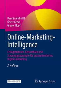 Abbildung von Ahrholdt / Greve | Online-Marketing-Intelligence | 2. Auflage | 2023 | beck-shop.de