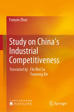Abbildung von Zhao | Study on China’s Industrial Competitiveness | 1. Auflage | 2023 | beck-shop.de