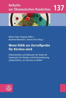 Abbildung von Haar / Sinn | Wenn Ethik zur Zerreißprobe für Kirchen wird | 1. Auflage | 2023 | 137 | beck-shop.de
