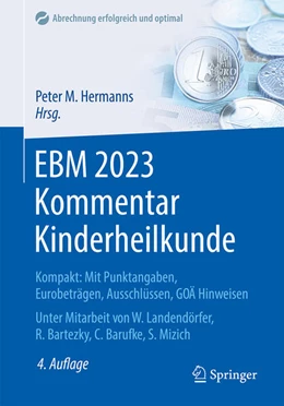 Abbildung von Hermanns | EBM 2023 Kommentar Kinderheilkunde | 4. Auflage | 2023 | beck-shop.de