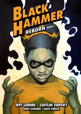 Abbildung von Lemire | Black Hammer. Band 7 | 1. Auflage | 2023 | beck-shop.de