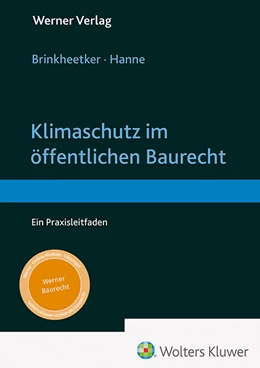 Abbildung von Brinkheetker / Hanne | Klimaschutz im öffentlichen Baurecht | 1. Auflage | 2023 | beck-shop.de