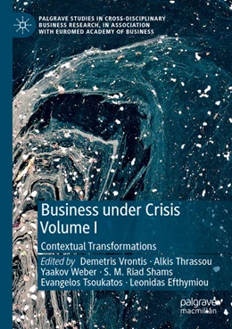 Abbildung von Vrontis / Thrassou | Business Under Crisis Volume I | 1. Auflage | 2023 | beck-shop.de