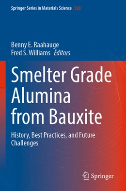 Abbildung von Raahauge / Williams | Smelter Grade Alumina from Bauxite | 1. Auflage | 2023 | 320 | beck-shop.de