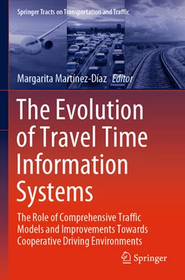 Abbildung von Martínez-Díaz | The Evolution of Travel Time Information Systems | 1. Auflage | 2023 | 19 | beck-shop.de