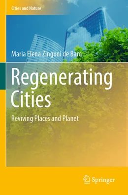 Abbildung von Zingoni de Baro | Regenerating Cities | 1. Auflage | 2023 | beck-shop.de