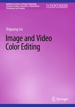 Abbildung von Liu | Image and Video Color Editing | 1. Auflage | 2023 | beck-shop.de