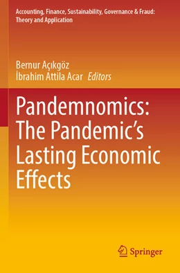 Abbildung von Açikgöz / Acar | Pandemnomics: The Pandemic's Lasting Economic Effects | 1. Auflage | 2023 | beck-shop.de