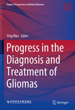 Abbildung von Mao | Progress in the Diagnosis and Treatment of Gliomas | 1. Auflage | 2024 | beck-shop.de