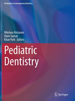 Abbildung von Kotsanos / Sarnat | Pediatric Dentistry | 1. Auflage | 2023 | beck-shop.de