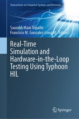 Abbildung von Tripathi / Gonzalez-Longatt | Real-Time Simulation and Hardware-in-the-Loop Testing Using Typhoon HIL | 1. Auflage | 2023 | beck-shop.de