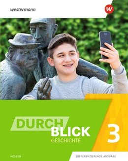 Abbildung von Durchblick Geschichte 3. Schulbuch 3. Für Hessen | 1. Auflage | 2023 | beck-shop.de