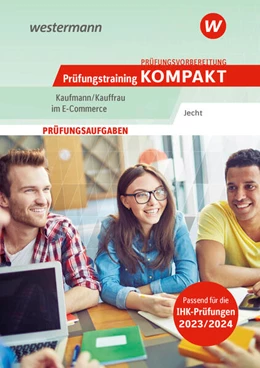 Abbildung von Jecht | Prüfungsvorbereitung Prüfungstraining KOMPAKT - Kaufmann/Kauffrau im E-Commerce | 1. Auflage | 2023 | beck-shop.de