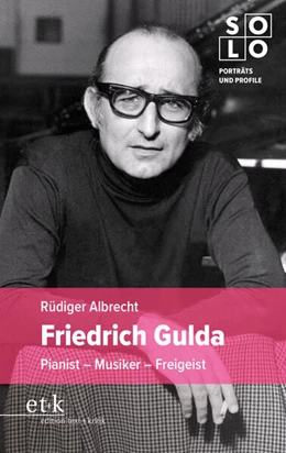 Abbildung von Albrecht | Friedrich Gulda | 1. Auflage | 2025 | beck-shop.de