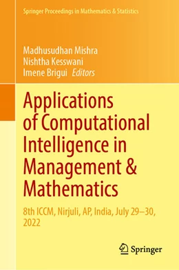 Abbildung von Mishra / Kesswani | Applications of Computational Intelligence in Management & Mathematics | 1. Auflage | 2023 | beck-shop.de