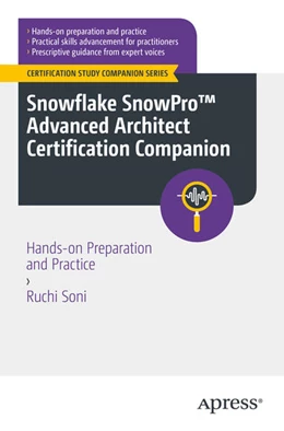 Abbildung von Soni | Snowflake SnowPro™ Advanced Architect Certification Companion | 1. Auflage | 2023 | beck-shop.de