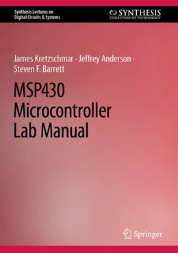 Abbildung von Anderson / Kretzschmar | MSP430 Microcontroller Lab Manual | 1. Auflage | 2023 | beck-shop.de