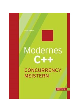Abbildung von Grimm | Modernes C++: Concurrency meistern | 1. Auflage | 2023 | beck-shop.de