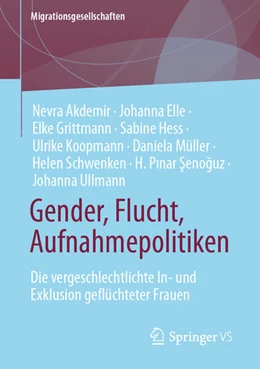 Abbildung von Schwenken / Grittmann | Gender, Flucht, Aufnahmepolitiken | 1. Auflage | 2023 | beck-shop.de