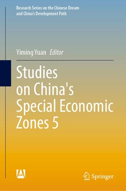 Abbildung von Yuan | Studies on China’s Special Economic Zones 5 | 1. Auflage | 2023 | beck-shop.de