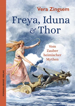 Abbildung von Zingsem | Freya, Iduna & Thor | 1. Auflage | 2023 | beck-shop.de