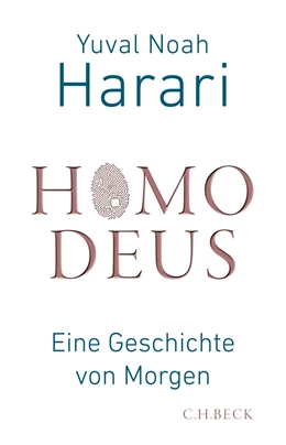 Abbildung von Harari | Homo Deus | 17. Auflage | 2023 | beck-shop.de