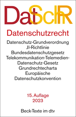 Abbildung von Datenschutzrecht: DatSchR | 15. Auflage | 2023 | 5772 | beck-shop.de