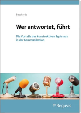 Abbildung von Buschardt | Wer antwortet, führt | 1. Auflage | 2023 | beck-shop.de
