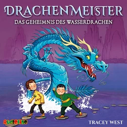 Abbildung von West | Drachenmeister 3: Das Geheimnis des Wasserdrachen | 1. Auflage | 2019 | beck-shop.de