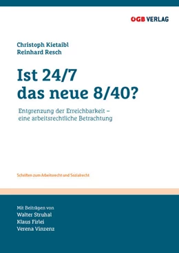 Abbildung von Dullinger / Kietaibl | Ist 24/7 das neue 8/40? | 1. Auflage | 2023 | 47 | beck-shop.de